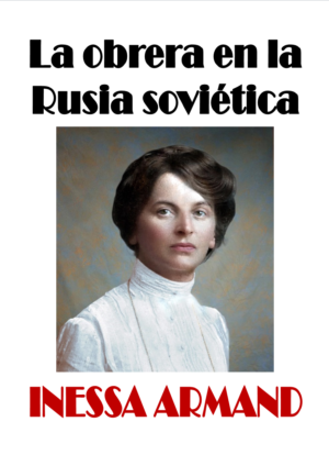 La obrera en la Rusia soviética
