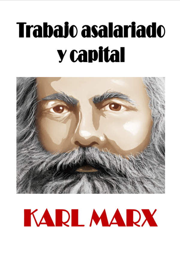 Trabajo asalariado y capital