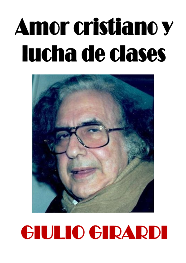 Amor cristiano y lucha de clases